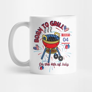 "Grillmaster's Pride: Born to Grill on the 4th of July" Mug